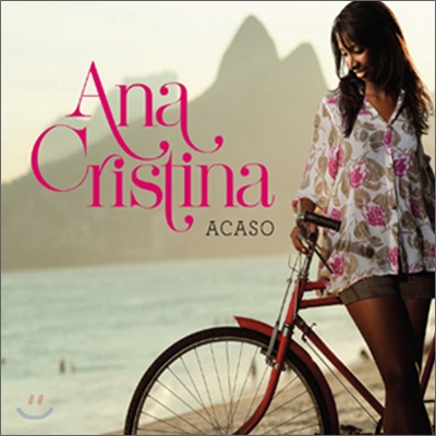 Ana Cristina - Acaso