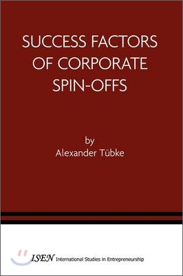 Success Factors of Corporate Spin-Offs