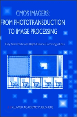 CMOS Imagers: From Phototransduction to Image Processing