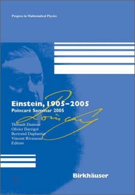 Einstein, 1905-2005: Poincare Seminar 2005