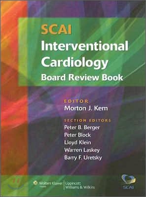 SCAI Interventional Cardiology Board Review Book