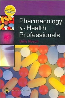 Pharmacology for Health Professionals