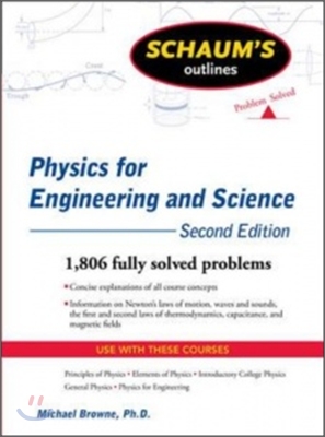 Schaum's Outlines of Physics for Engineering and Science