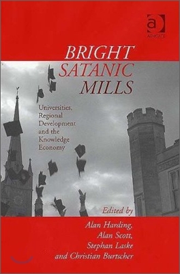 Bright Satanic Mills