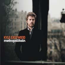 Kyle Eastwood - Metropolitain