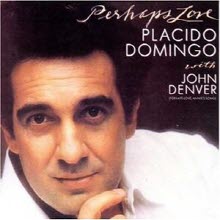 Placido Domingo - Perhaps Love (cpk1013)