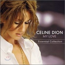 Celine Dion - My Love: Essential Collection (미개봉)