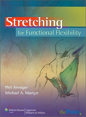 Stretching for Functional Flexibility