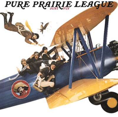 Pure Prairie League - Just Fly