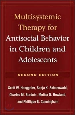 Multisystemic Therapy for Antisocial Behavior in Children and Adolescents