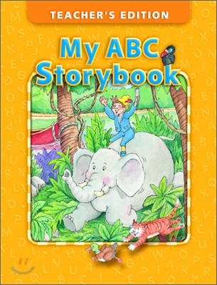 My ABC Storybook Teacher&#39;s Edition