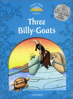 Classic Tales Level 1 : Three Billy-Goats (Student Book Pack + Multi-ROM)