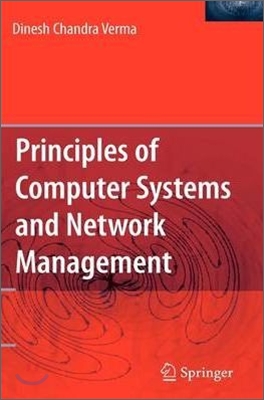 Principles of Computer Systems and Network Management