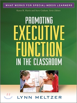 Promoting Executive Function in the Classroom