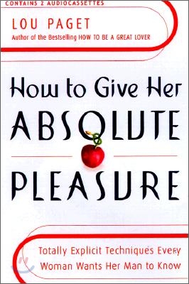 How to Give Her Absolute Pleasure