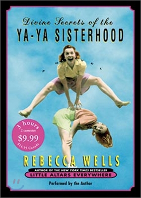 Divine Secrets of the YA-YA Sisterhood