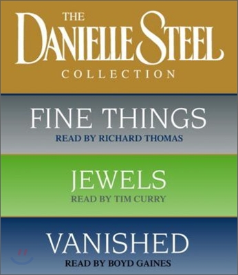 Danielle Steel Value Collection: Fine Things, Jewels, Vanished