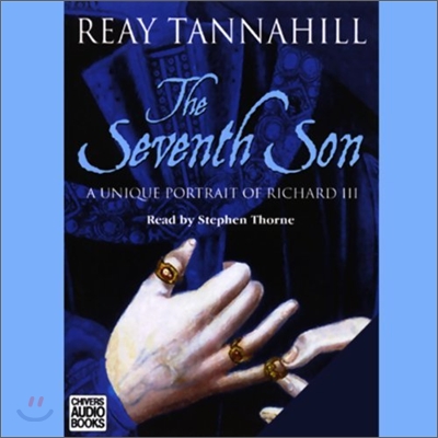 The Seventh Son: A Unique Portrait of Richard III