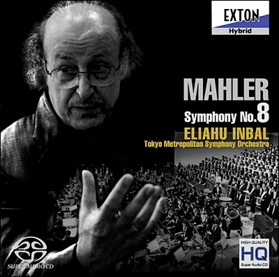 Eliahu Inbal 말러: 교향곡 8번 천인교향곡 (Mahler: Symphony No.8) 엘리아후 인발