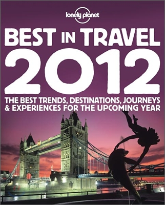 Lonely Planet's Best in Travel 2012