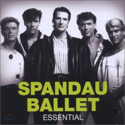 Spandau Ballet - Essential Spandau Ballet