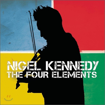 Nigel Kennedy - The Four Elements 나이젤 케네디