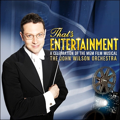 That's Entertainment (딜럭스 버전, CD+DVD) - 존 윌슨 오케스트라