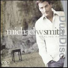 Michael W. Smith - Healing Rain (수입)