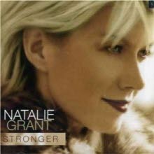 Natalie Grant - Stronger (수입/미개봉)