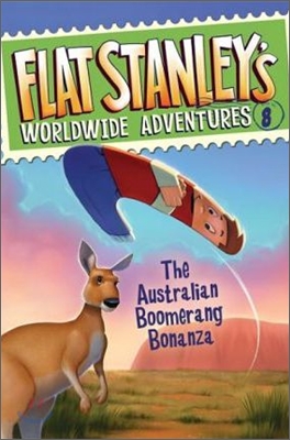 Flat Stanley&#39;s Worldwide Adventures #8 