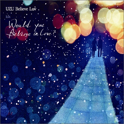 우주빌리브러브 (UZU Believe Luv) 1집 - Would You Believe In Love?
