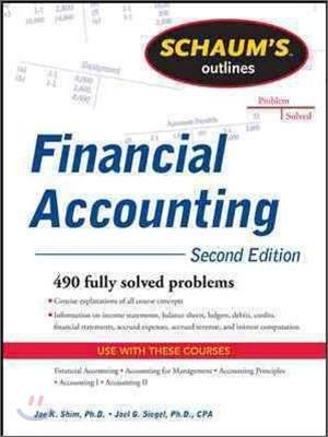 Schaum&#39;s Outline of Financial Accounting, 2nd Edition