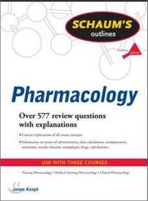 Schaum&#39;s Outline of Pharmacology