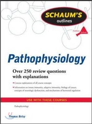 Schaum&#39;s Outline of Pathophysiology