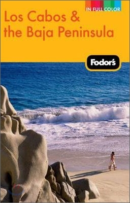 Fodor's Los Cabos & the Baja Peninsula