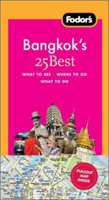 Fodor&#39;s 25 Best Bangkok