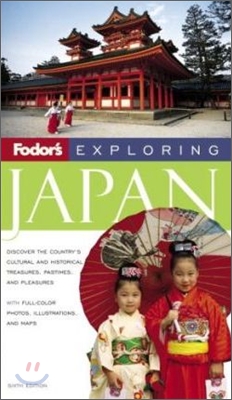 Fodor&#39;s Exploring Japan