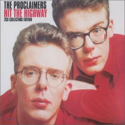 Proclaimers - Hit The Highway (Collector's Edition)