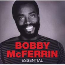 Bobby McFerrin - Essential