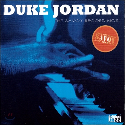 Duke Jordan - The Savoy Recordings: Duke Jordan