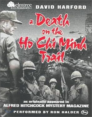 A Death on the Ho Chi Minh Trail