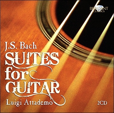 Luigi Attademo 바흐: 기타 모음곡집 (JS Bach: Suites for Guitar)