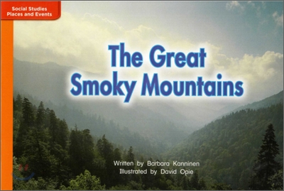 McGraw-Hill Social Studies Time Links '09 Grade K : Places & Events - Approaching Level : The Great Smoky Mountains
