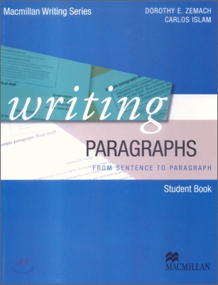 Writing Paragraphs : Student Book