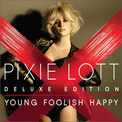 Pixie Lott - Young Foolish Happy (Deluxe)