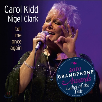 Carol Kidd, Nigel Clark - Tell Me Once Again