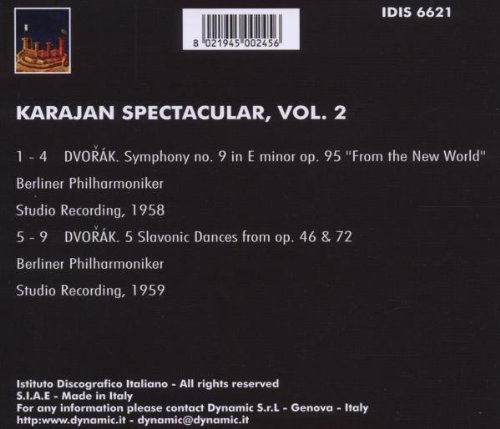 Herbert von Karajan 드보르작 : 교향곡 9번 `신세계로부터`, 슬라브 무곡 (Karajan Spectacular, Vol. 2)