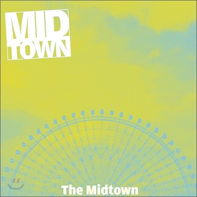 미드타운 (The Midtown Band) 1집