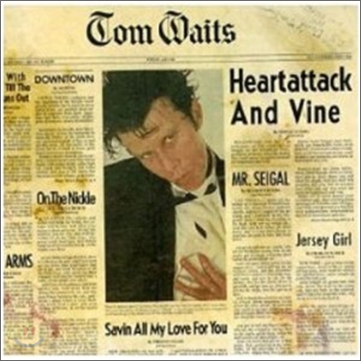 Tom Waits - Heartattack &amp; Vine