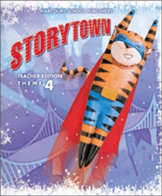[Story Town] Grade 2.2 - Blast Off! Theme 4 : Teacher Edition (2009)